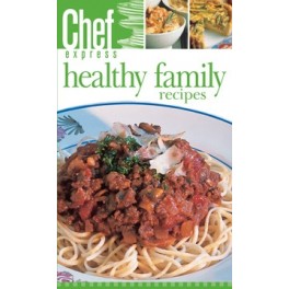 Chef Express Healthy Family Recipes
