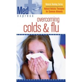 Med Express Overcoming Colds & Flu