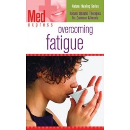 Med Express Overcoming Fatigue