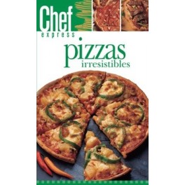 Chef Express Pizzas Irresistibles