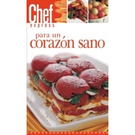 Chef Express Para Un Corazon Sano