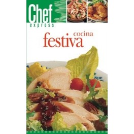 Chef Express Cocina Festiva