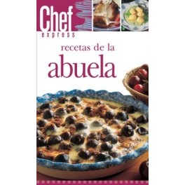 Chef Express Recetas de la Abuela