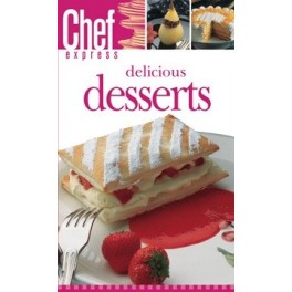 Chef Express Delicious Desserts